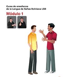 Curso de enseñanza de la Lengua de Señas Boliviana LSB - Módulo 1